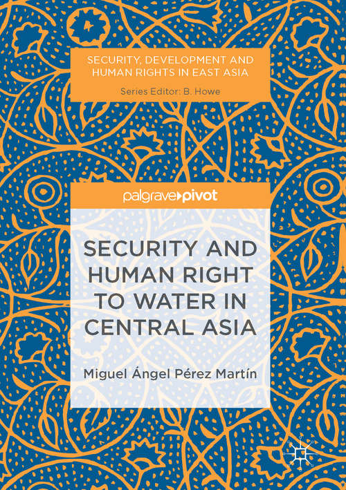 Book cover of Security and Human Right to Water in Central Asia
