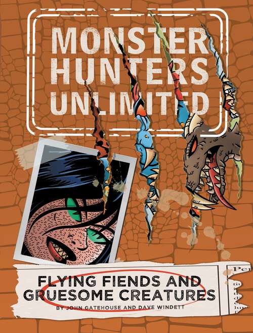 Book cover of Flying Fiends and Gruesome Creatures #4 (Monster Hunters Unlimited #4)