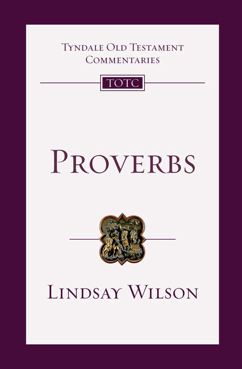 Book cover of Proverbs: An Introduction and Commentary