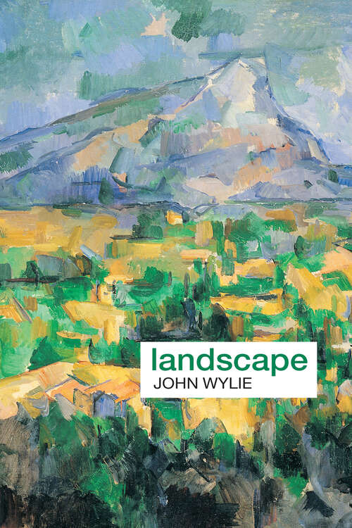 Landscape (Key Ideas in Geography)