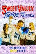 Book cover of Booster Boycott (Sweet Valley Twins #52)