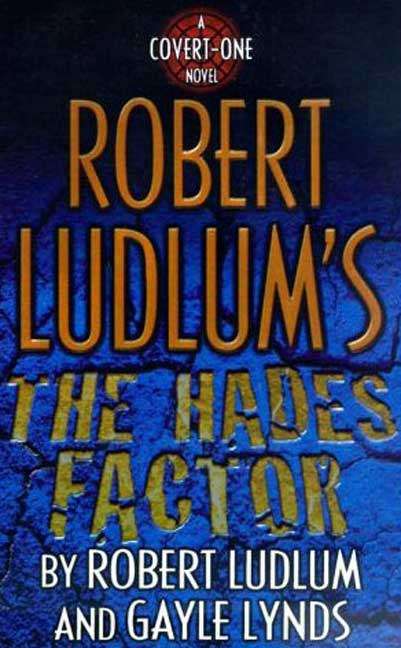 The Hades Factor (Covert-One #1)