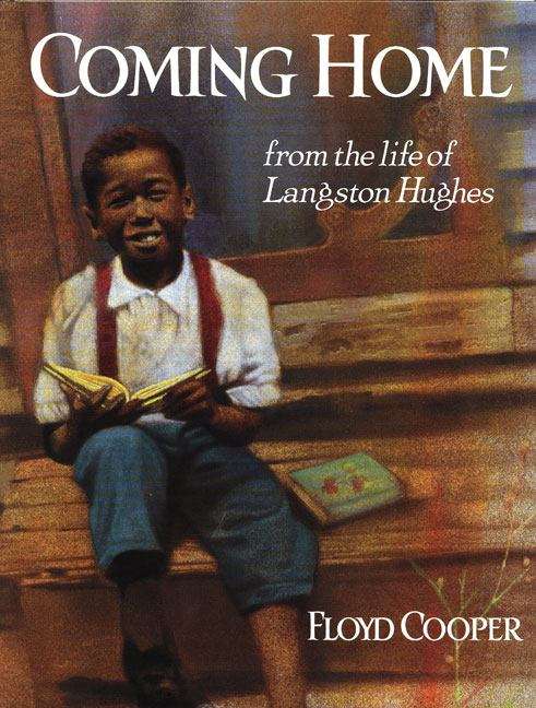 Book cover of Coming Home: From The Life Of Langston Hughes