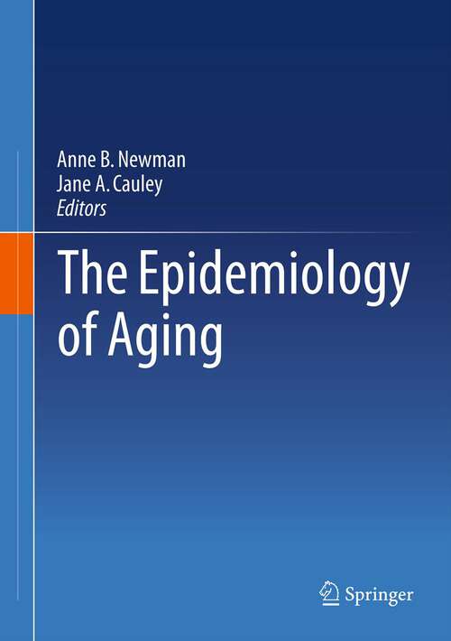 Book cover of The Epidemiology of Aging