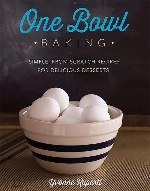 Book cover of One Bowl Baking