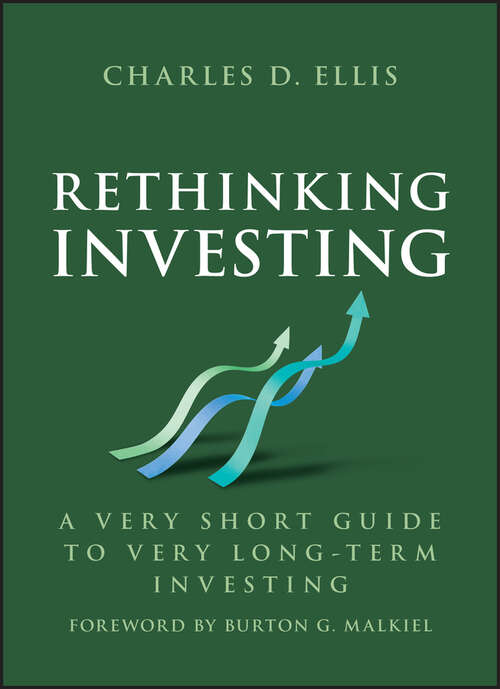 Book cover of Rethinking Investing: A Very Short Guide to Very Long-Term Investing