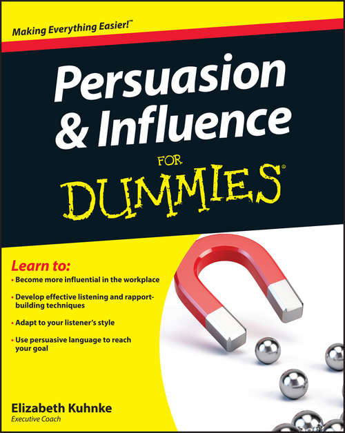 Book cover of Persuasion and Influence For Dummies