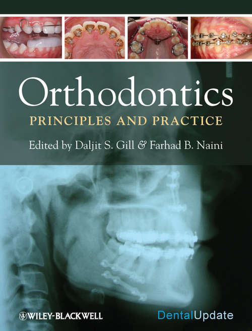 Orthodontics: Principles and Practice (At A Glance (dentistry) Ser.)