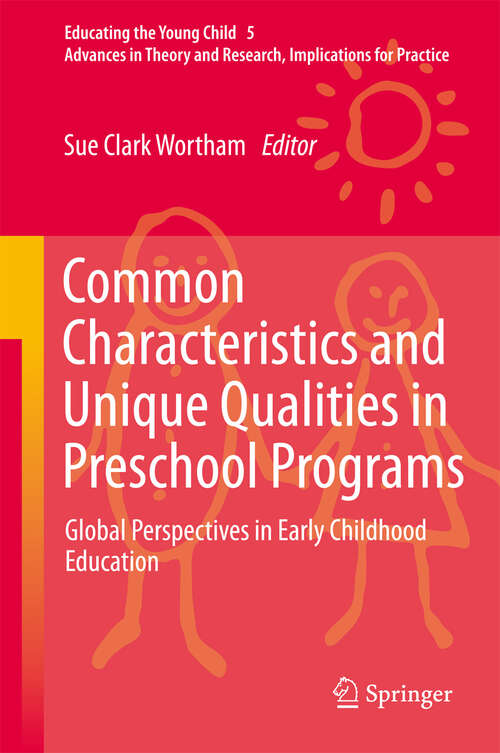 Book cover of Common Characteristics and Unique Qualities in Preschool Programs
