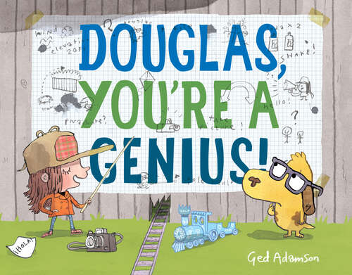 Book cover of Douglas, You're a Genius!