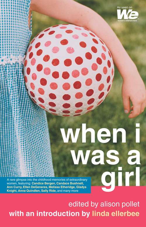Book cover of When I Was a Girl