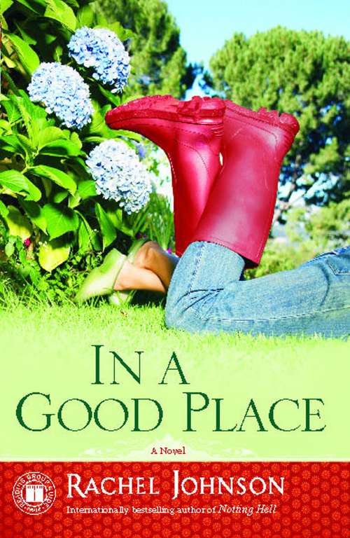 Book cover of In a Good Place