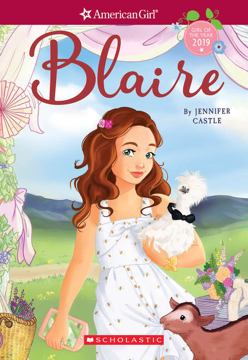 Blaire (American Girl: Girl of the Year 2019 #1)