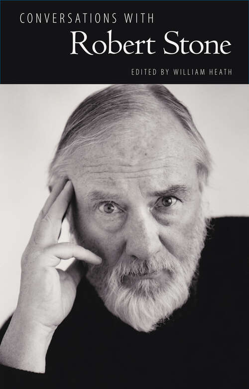 Book cover of Conversations with Robert Stone (EPub Single) (Literary Conversations Series)