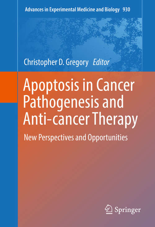 Book cover of Apoptosis in Cancer Pathogenesis and Anti-cancer Therapy