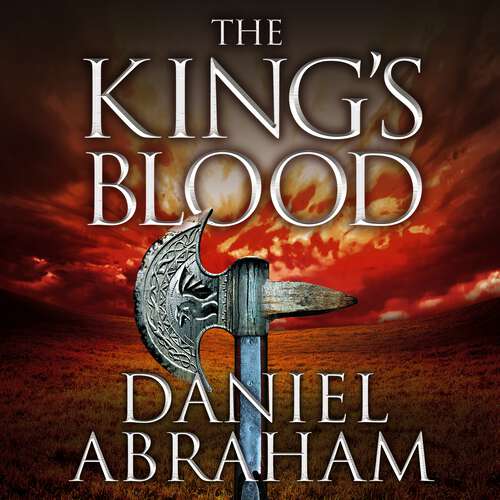 The King's Blood: Book 2 of the Dagger and the Coin (Dagger and the Coin #2)