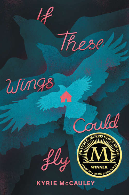 Book cover of If These Wings Could Fly