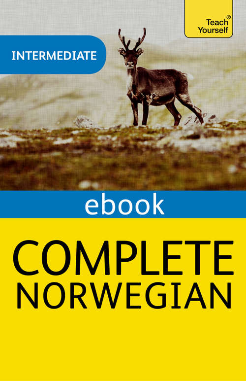 Book cover of Complete Norwegian (Learn Norwegian with Teach Yourself)