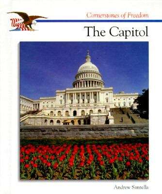 Book cover of The Capitol (Cornerstones of Freedom)
