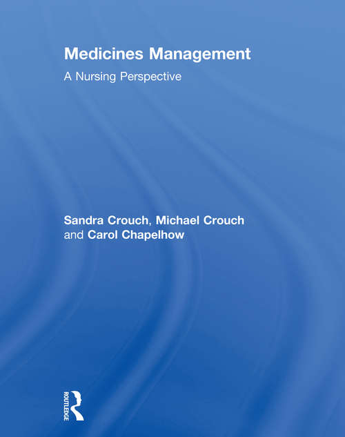 Medicines Management: A Nursing Perspective