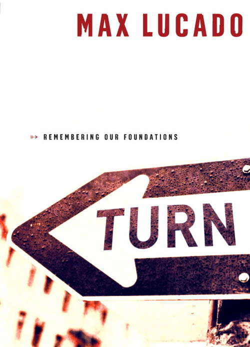 Book cover of Turn: Remembering our Foundations