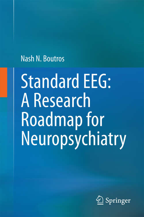 Book cover of Standard EEG: A Research Roadmap for Neuropsychiatry