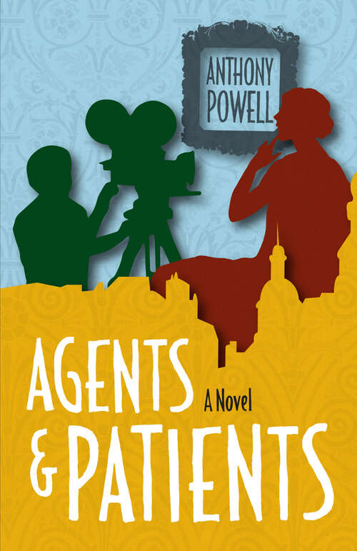 Book cover of Agents and Patients: A Novel