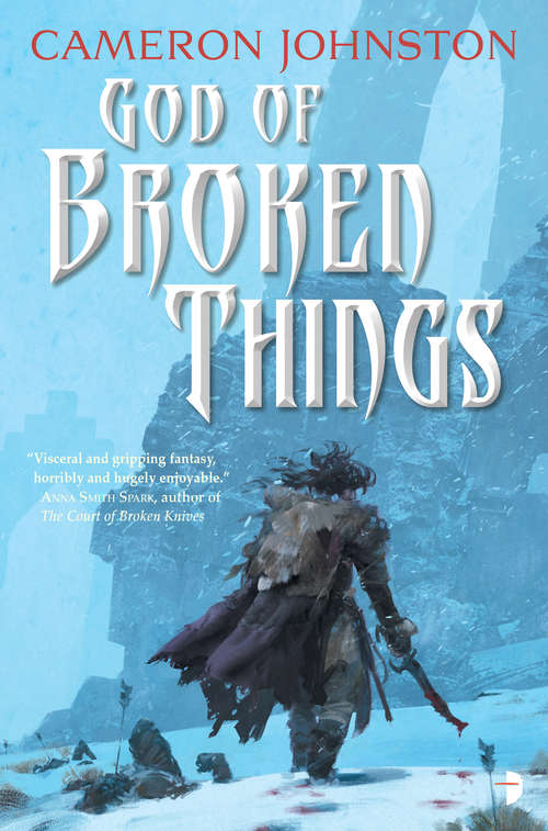 Book cover of God of Broken Things (The Age of Tyranny #2)