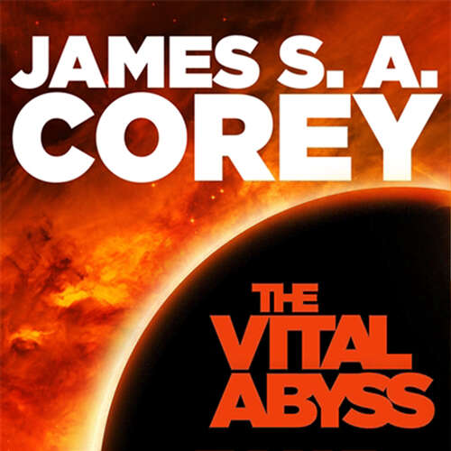 Book cover of The Vital Abyss: An Expanse Novella (Expanse #27)