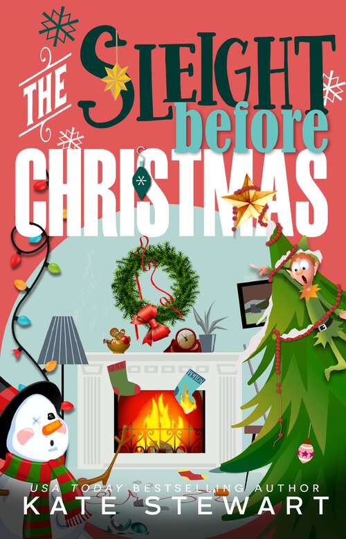 Book cover of The Sleight Before Christmas (Holiday Hijinks)