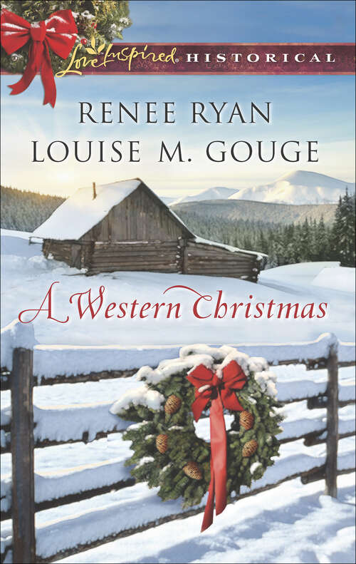 Book cover of A Western Christmas: Yuletide Lawman Yuletide Reunion