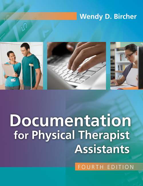 Book cover of Documentation for the Physical Therapist Assistant