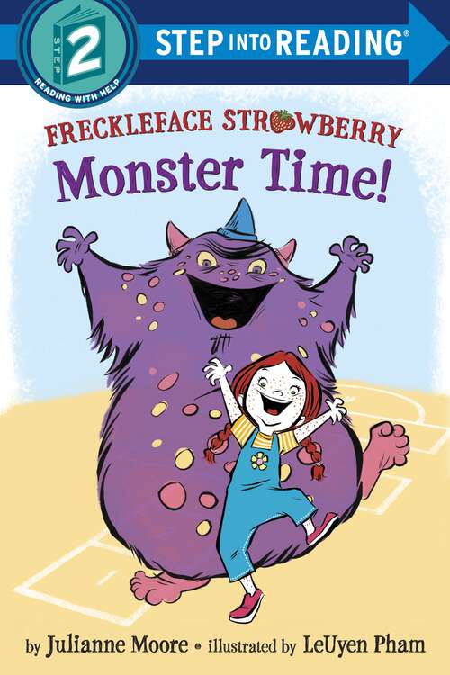 Book cover of Freckleface Strawberry: Monster Time! (Step into Reading)