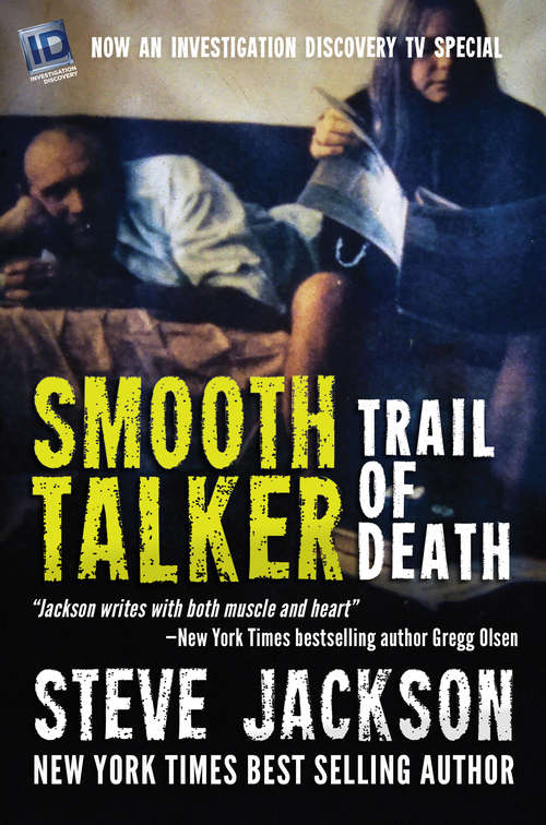 Smooth Talker: Trail Of Death