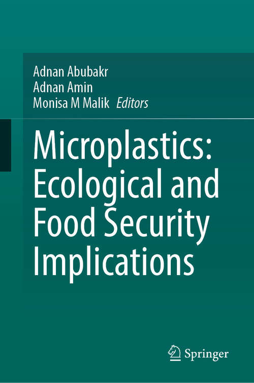 Book cover of Microplastics: Ecological and Food Security Implications