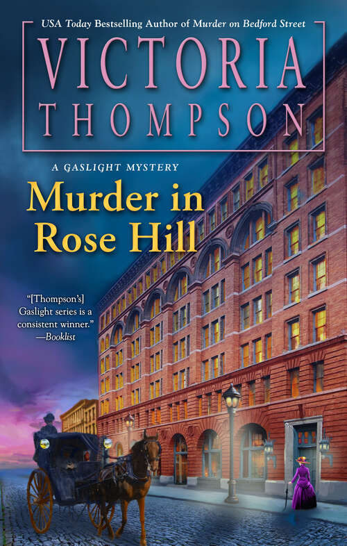 Book cover of Murder in Rose Hill (A Gaslight Mystery #27)