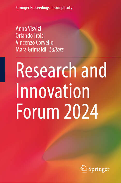 Book cover of Research and Innovation Forum 2024 (Springer Proceedings in Complexity)