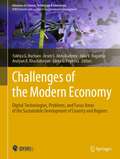 Challenges of the Modern Economy: Digital Technologies, Problems, and Focus Areas of the Sustainable Development of Country and Regions (Advances in Science, Technology & Innovation)