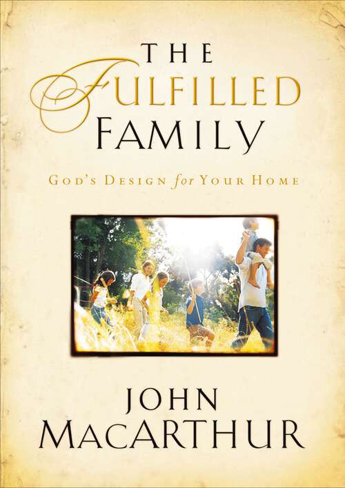 Book cover of The Fulfilled Family