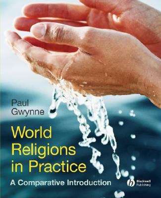 Book cover of World Religions In Practice: A Comparative Introduction