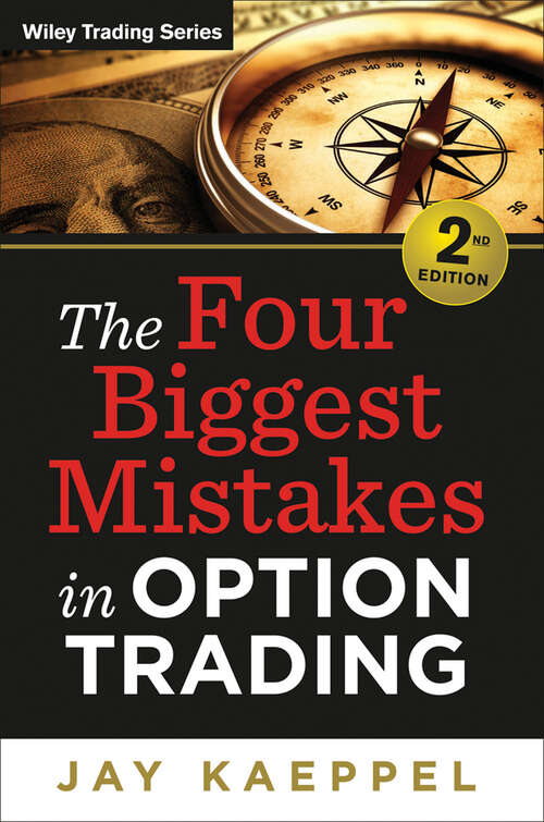 Book cover of The Four Biggest Mistakes in Option Trading