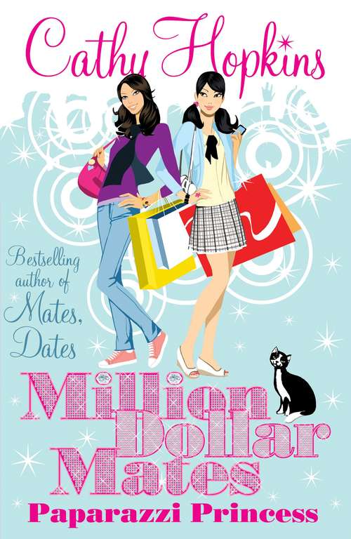 Book cover of Million Dollar Mates: Paparazzi Princess