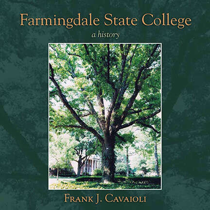 Book cover of Farmingdale State College: A History (Excelsior Editions)