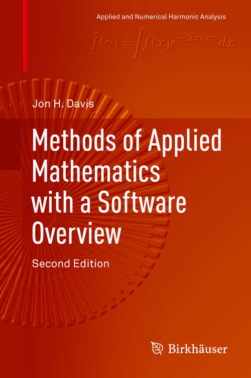 Book cover of Methods of Applied Mathematics with a Software Overview