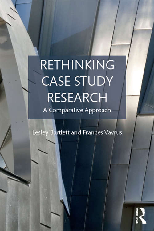 Rethinking Case Study Research: A Comparative Approach
