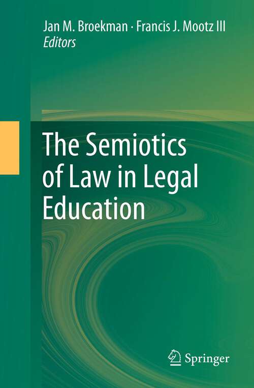 Book cover of The Semiotics of Law in Legal Education