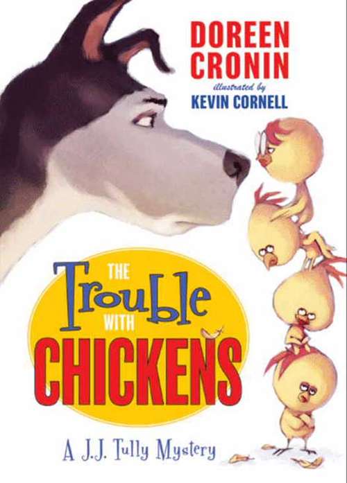 Book cover of The Trouble with Chickens