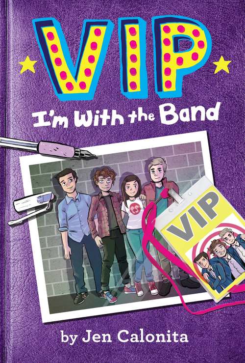 Book cover of VIP: I'm With the Band