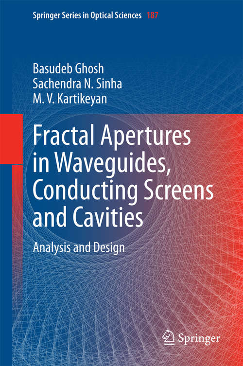 Book cover of Fractal Apertures in Waveguides, Conducting Screens and Cavities