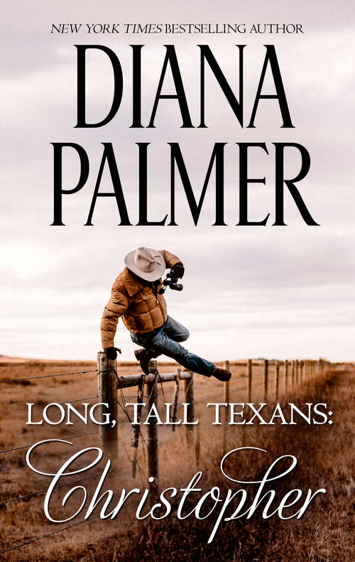 Book cover of Long, Tall Texans: Christopher